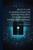 Multi-Class Classification for Identifying JPEG Steganography Embedding Methods Multi-Class Classification for Identifying JPEG Steganography Embedding Methods