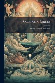 Sagrada Biblia Sagrada Biblia