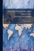 United Nations and Military Interventions