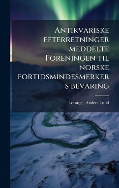 Cover Antikvariske efterretninger meddelte Foreningen til norske fortidsmindesmerkers bevaring