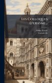 Les Colloques D'erasme... Les Colloques D'erasme...