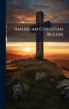 Cover American Christian Rulers