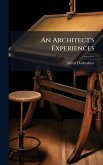 An Architect's Experiences