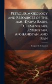 Petroleum Geology and Resources of the Amu-Darya Basin, Turkmenistan, Uzbekistan, Afghanistan, and Iran Petroleum Geology and Resources of the Amu-Darya Basin, Turkmenistan, Uzbekistan, Afghanistan, and Iran
