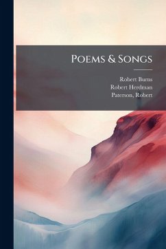 Poems & Songs - Burns, Robert; Herdman, Robert