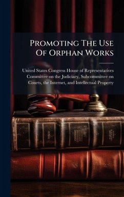 Cover Promoting The Use Of Orphan Works