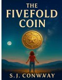 The Fivefold Coin The Fivefold Coin