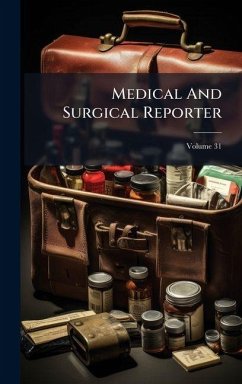 Medical And Surgical Reporter - Anonymous