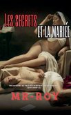 Les secrets et la mariée Les secrets et la mariée