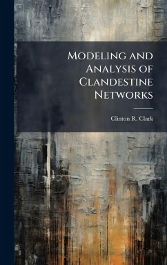 Cover Modeling and Analysis of Clandestine Networks