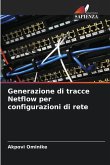 Generazione di tracce Netflow per configurazioni di rete