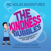 Nicholas Adventures - The Kindness Bubbles