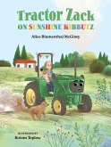 Tractor Zack on Sunshine Kibbutz Tractor Zack on Sunshine Kibbutz