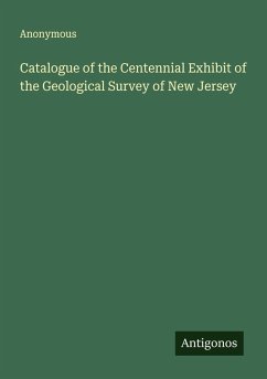 Cover Catalogue of the Centennial Exhibit of the Geological Survey of New Jersey