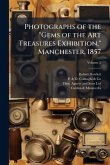 Photographs of the  Photographs of the