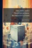 Ireland And Proportional Representation Ireland And Proportional Representation