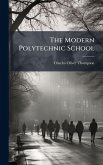 The Modern Polytechnic School The Modern Polytechnic School