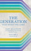 The Generation that Seeks the Lord The Generation that Seeks the Lord