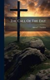 The Call Of The Day The Call Of The Day