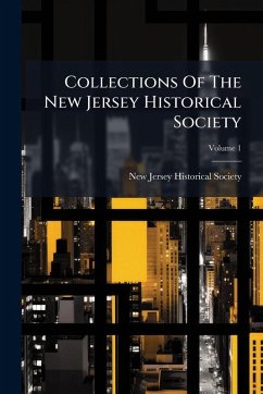 Collections Of The New Jersey Historical Society Collections Of The New Jersey Historical Society