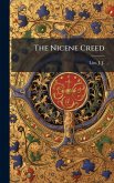 The Nicene Creed The Nicene Creed