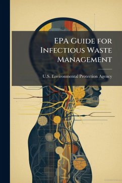 Cover EPA Guide for Infectious Waste Management