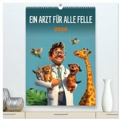 Cover Ein Arzt für alle Felle (hochwertiger Premium Wandkalender 2026 DIN A2 hoch), Kunstdruck in Hochglanz
