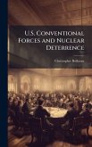 U.S. Conventional Forces and Nuclear Deterrence U.S. Conventional Forces and Nuclear Deterrence