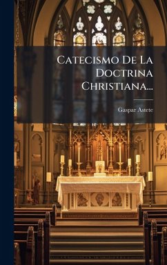 Catecismo De La Doctrina Christiana... Cover Catecismo De La Doctrina Christiana...