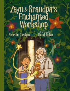 Zayn & Grandpa's Enchanted Workshop - Ibrahim, Nesrine