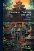 Souvenirs d'Annam. 1886-1890. Souvenirs d'Annam. 1886-1890.