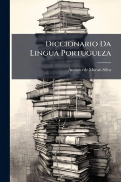 Cover Diccionario Da Lingua Portugueza