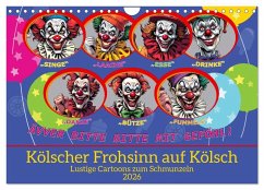 Cover Kölscher Frohsinn auf Kölsch (Wandkalender 2026 DIN A4 quer), CALVENDO Monatskalender