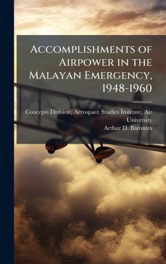 Cover Accomplishments of Airpower in the Malayan Emergency, 1948-1960