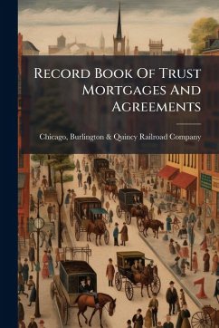 Record Book Of Trust Mortgages And Agreements Record Book Of Trust Mortgages And Agreements