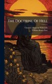 The Doctrine Of Hell The Doctrine Of Hell