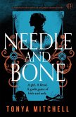 Needle And Bone Needle And Bone