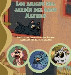 Los amigos del jardín del gato Mayhem - Narvaez Claman, Taylor