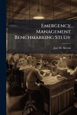 Emergency Management Benchmarking Study