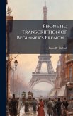 Phonetic Transcription of Beginner's French .. Phonetic Transcription of Beginner's French ..