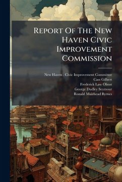 Cover Report Of The New Haven Civic Improvement Commission