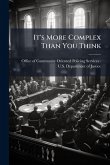 It's More Complex Than You Think