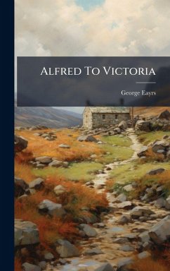 Alfred To Victoria Cover Alfred To Victoria