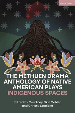 Cover The Methuen Drama Anthology of Native American Plays