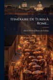 ItinÃ(c)raire De Turin Ã€ Rome...