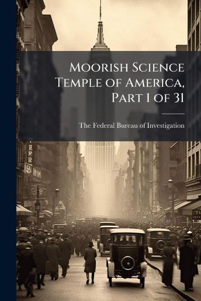Moorish Science Temple of America, Part 1 of 31 Moorish Science Temple of America, Part 1 of 31