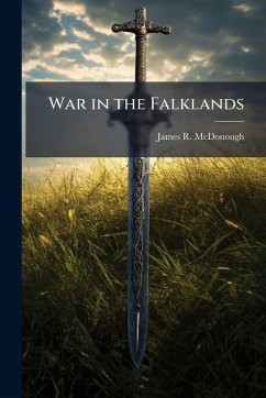 War in the Falklands - McDonough, James R