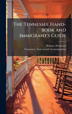 Cover The Tennessee Hand-book and Immigrant's Guide
