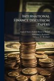 International Finance Discussion Papers International Finance Discussion Papers