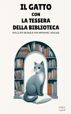 Il Gatto Con la Tessera della Biblioteca